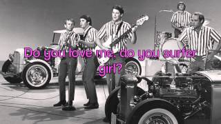 Surfer Girl  The Beach Boys with lyrics [upl. by Aseyt]