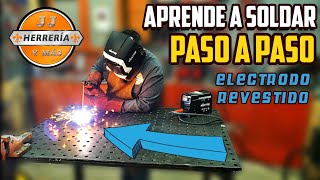 ✅Como APRENDER a SOLDAR 👨🏻‍🏭Con ELECTRODO REVESTIDO Para PRINCIPIANTES  TEORÍA y PRÁCTICA BASICA ✅ [upl. by Adelle113]