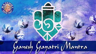 Ganesh Gayatri Mantra With Lyrics  Om Ekadantaya Vidmahe Chant  Shree Ganesh Gayatri Mantra [upl. by Merline818]