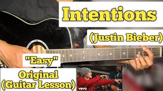 Intentions  Justin Bieber  Guitar Lesson  Easy Chords  Acoustic [upl. by Brocklin623]