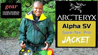 ARCTERYX 800 Alpha SV Jacket Reviewed Is It Worth It 🤔 [upl. by Wendelin9]