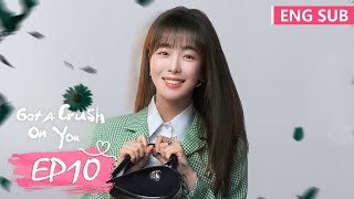 ENG SUB《恋恋红尘 Got A Crush On You》EP10——主演：古力娜扎，徐开骋  腾讯视频青春剧场 [upl. by Armilla]