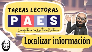 📌TAREAS LECTORAS PAES 2022 1 Localizar información EXPLÍCITA  COMPETENCIA LECTORA [upl. by Atnohsal]