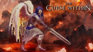 THE CURSE WITHIN  Through Inferno Lyric Video [upl. by Eissirc]