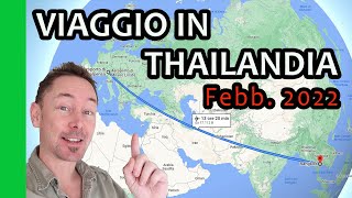 VIAGGIO IN THAILANDIA  10 Febbraio 2022  Thailand Pass [upl. by Cecilio]