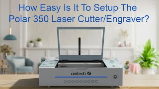 First Look At The Omtech Polar 350 Laser CutterEngraver omtech lasercutting laserengraving [upl. by Niatsirhc]