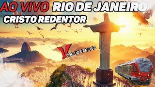 🟢RIO DE JANEIRO AO VIVO  CRISTO REDENTOR  LIVE IN RIO DE JANEIRO IRL Contents [upl. by Naujak114]