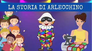 🎉 LA STORIA DI ARLECCHINO  Maestra Emy [upl. by Bred]