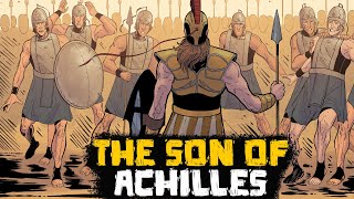 The Son of Achilles Goes to Troy NeoptolemusPyrrhus  The Trojan War Saga Ep 32 See U in History [upl. by Amie595]