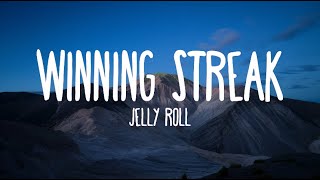 Jelly Roll  Winning Streak  Cover Lyrics [upl. by Halverson]