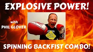 Explosive Power Spinning Backfist Combo [upl. by Schou419]