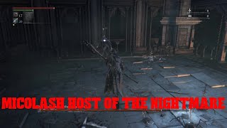 Bloodborne Micolash Host of the Nightmare Boss Fight [upl. by Bass]