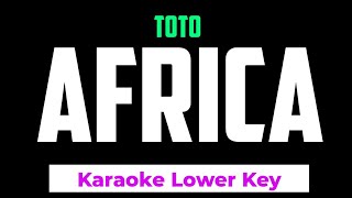 TOTO  Africa Karaoke Lower Key [upl. by Akoyin]