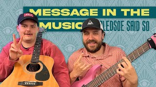 Episode 139 Message In The Music  Bledsoe Said So [upl. by Ecneps]