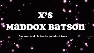 X’s Maddox batson Karaoke [upl. by Aya]