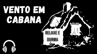 🧘‍♀️Calm Your Anxiety  Vento em Cabana na Floresta  Relaxar e Dormir [upl. by Marlette]