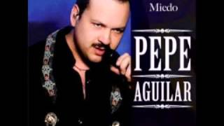 Pepe Aguilar – Miedo  Audio [upl. by Corwun]