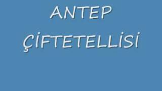 ANTEP ÇİFTETELLİSİ [upl. by Aicil726]