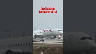 Plane Spotting Iberia Airlines landing at LAX Airportplanespotting [upl. by Rimidalv810]