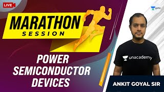 Power Semiconductor Devices  Power Electronics  Marathon Session  Ankit Goyal [upl. by Burnside]