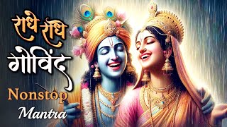 Radhe Krishna  Nonstop Mantra  Lofi Bhajan’s  Radhe Radhe Songs [upl. by Aicena224]