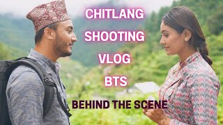 Chitlang Shooting Vlog  Behind The Scenes  Miss Pabi  Binod Singh Thapa [upl. by Leyla]