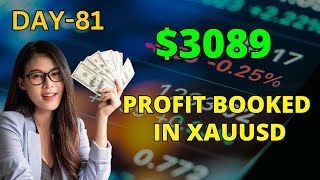 Day81  3089 Profit booked in xauusd [upl. by Nyrroc374]