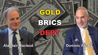 Alasdair Macleod amp Dominic Frisby on GOLD BRICS and CREDIT [upl. by Auberta]