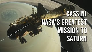 Cassini NASAs Greatest Mission to Saturn [upl. by Bunch]