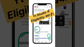 Eligibility kya hai  Start your earning journey Kya hai  yt studio New Update monetize [upl. by Adolph]