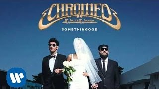 Chromeo  Somethingood Official Audio [upl. by Yeroc]