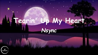 NSYNC  Tearin Up My Heart Lyrics🎵 [upl. by Caylor]