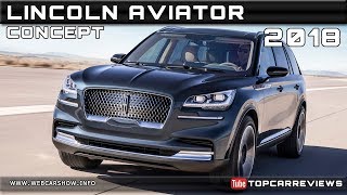 2018 LINCOLN AVIATOR CONCEPT Review Rendered Price Specs Release Date [upl. by Asirahc]