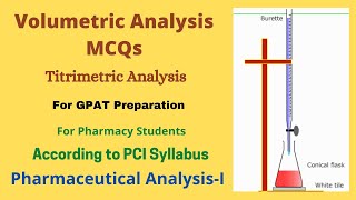 Volumetric Analysis MCQs Titrimetric Analysis MCQ PAI MCQs Fundamentals of Volumetric Analysis [upl. by Peregrine]