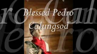 Blessed Pedro Calungsod Song [upl. by Norford]