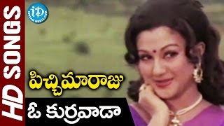 O Kurravaadaa Video Song  Pichi Maaraju Songs  Sobhan Babu Manjula  KV Mahadevan [upl. by Osswald]