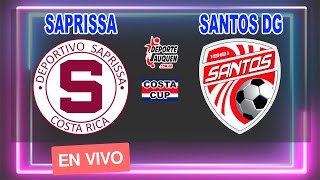 SAPRISSA VS SANTOS DG EN VIVO  COSTA RICA CUP 2022  CUARTOS DE FINAL [upl. by Khudari]