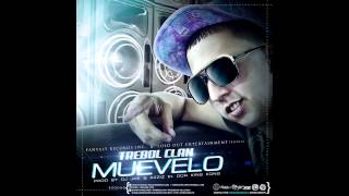 Trebol Clan  Muevelo Prod By DJ Joe Y Azziz El Don King Kong [upl. by Ileane]