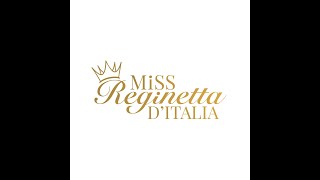 MISS REGINETTA D ITALIA E OVER FINALE REGIONALE 2022 VILLA DOMI [upl. by Andaira472]