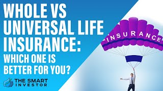 Whole Vs Universal Life Insurance Which One Is Better For You [upl. by Charlotte194]