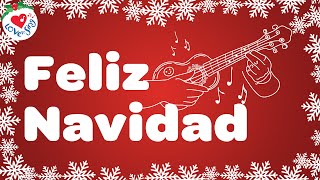 Feliz Navidad with Lyrics  Love to Sing Christmas Songs and Carols 🎄 [upl. by Roland784]