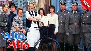 Allo Allo New ❤️‍🔥 Full Season Ep  Allo Allo ❤️‍🔥 Full NoCuts 1080p HD6709 [upl. by Leann]