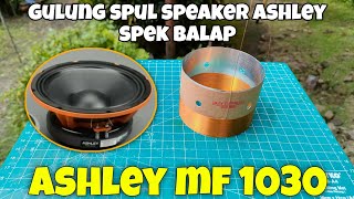 Cara gulung spul speaker 3 in Ashley mf 1030 [upl. by Nevin]