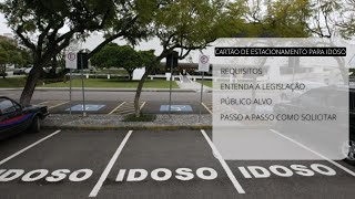 Como Solicitar o Cartão De Estacionamento Para Idoso [upl. by Odnomar]