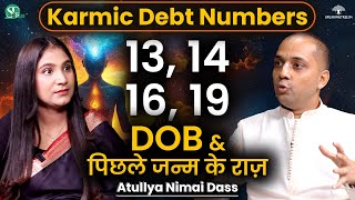 13 14 16 19 Karmic Debt Numbers amp Numerology Secrets । Past Life amp Rebirth । Unlock Numerology [upl. by Ennayllek80]