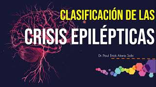 Clasificación de las crisis epilépticas [upl. by Biancha]