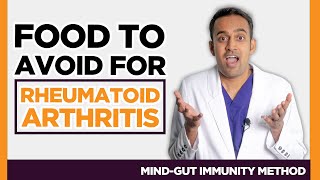 4 Common Foods that Make Rheumatoid Arthritis Worse AVOID THIS Gut Health Expert [upl. by Dimphia888]