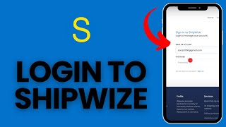 Sign in Shipwize Account How to Login to Your Shipwize Account 2024 [upl. by Mlohsihc632]