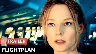 Flightplan 2005 Trailer HD  Jodie Foster  Peter Sarsgaard  Sean Bean [upl. by Akinehc414]