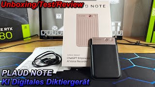 Das PLAUD NOTE KI Diktiergerät  kleiner HELFER  Texttranskription  Claude 35GPT4o  Review [upl. by Llecrad]